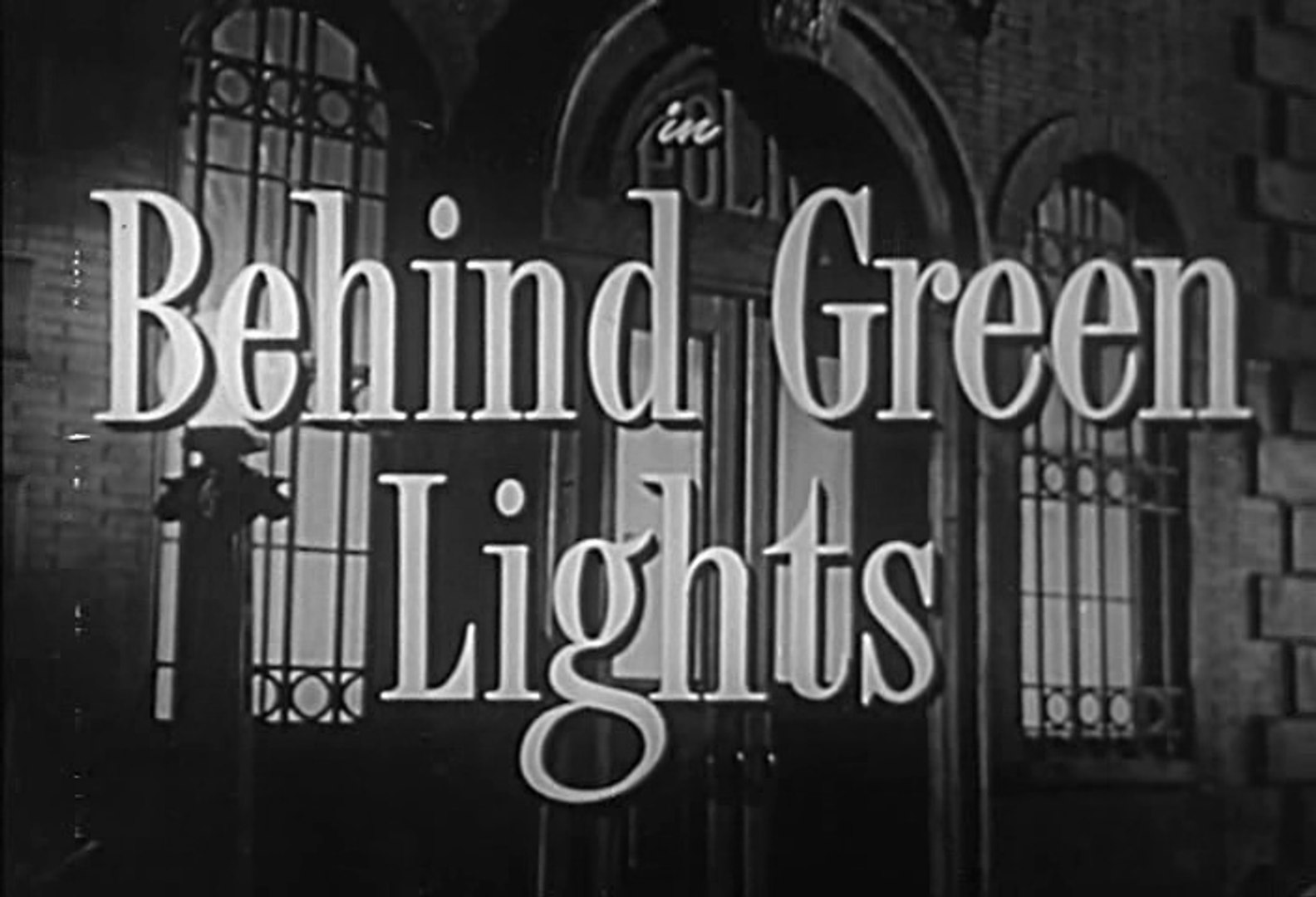 Behind Green Lights (1946) Film noir