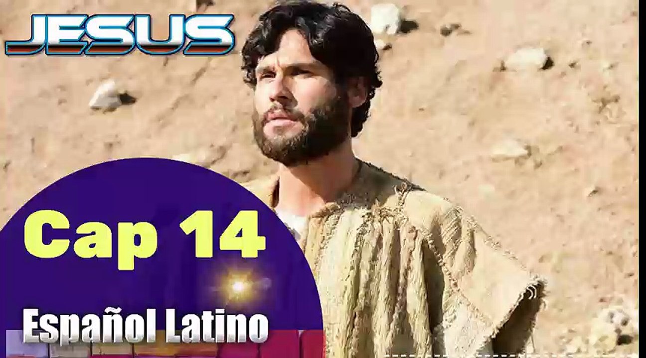 Capitulo 14 JESUS HD Español