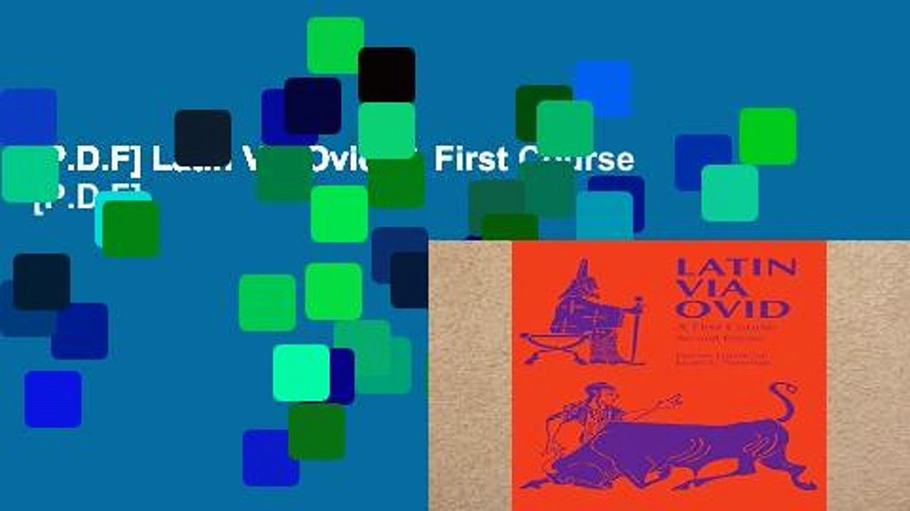 [P.D.F] Latin Via Ovid: A First Course [P.D.F]