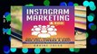 Review  Instagram Marketing: 21 best tricks to get over 300 followers a day! Find out how to: