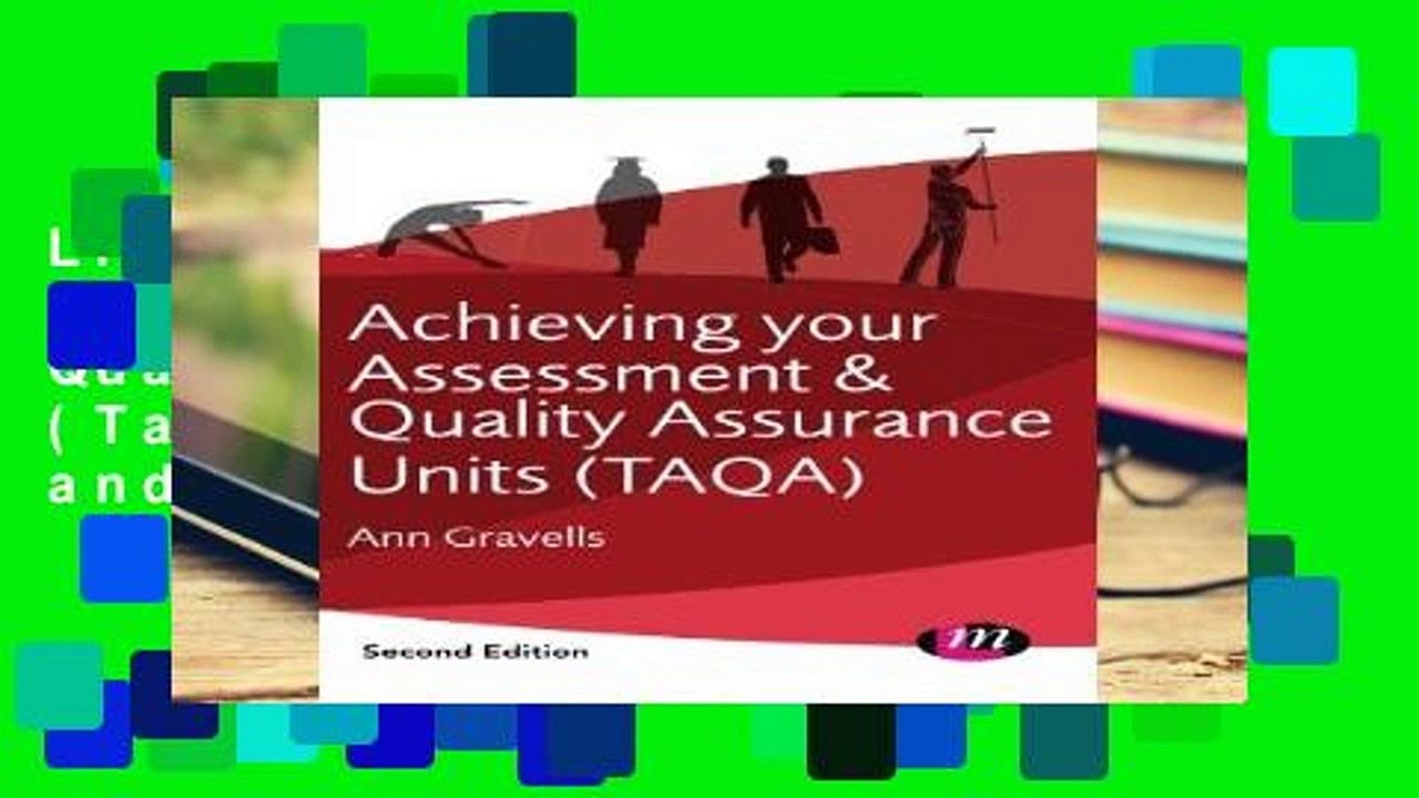 Library Achieving your Assessment and Quality Assurance Units (Taqa ...
