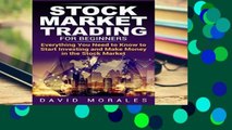 Library  Stock Market: Stock Market Trading For Beginners- Everything You Need to Know to Start