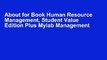 About for Book Human Resource Management, Student Value Edition Plus Mylab Management with Pearson