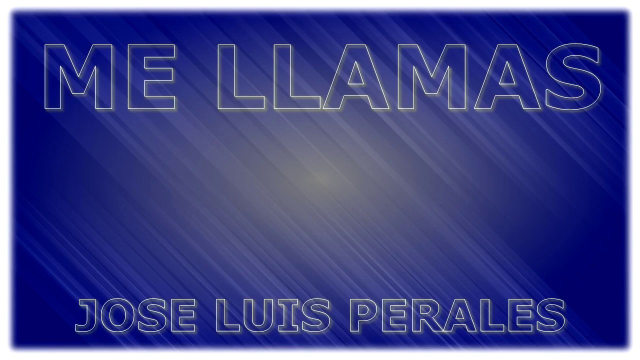 ME LLAMAS. JOSE LUIS PERALES (KARAOKE). DIVERCANTA