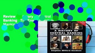 Review  A History of Central Banking   The Enslavement of Mankind