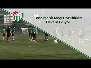 Takımımız M. Başakşehir Maçı Hazırlıklarını Sürdürüyor