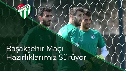 ÖZLÜCE GÜNLÜĞÜ - Başakşehir maçı hazırlıklarımız sürüyor