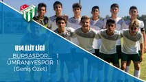 U14 Elit Ligi: Bursaspor 1-1 Ümraniyespor