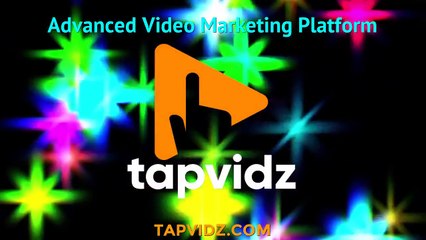 TapVIDz Advanced Video Marketing Platform