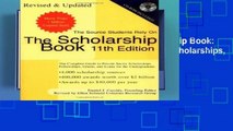 F.R.E.E [D.O.W.N.L.O.A.D] The Scholarship Book: The Complete Guide to Private-Sector Scholarships,