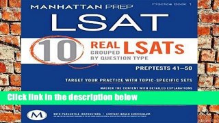D.O.W.N.L.O.A.D [P.D.F] 10 Real Lsats Grouped by Question Type: Manhattan LSAT Practice Book