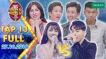 Giọng ải giọng ai 3-Tập 13 full- Ninh Dương Lan Ngọc đòi làm ca sĩ chính để song ca với thí sinh