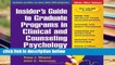 Popular Insider s Guide to Graduate Programs in Clinical and Counseling Psychology: 2010/2011