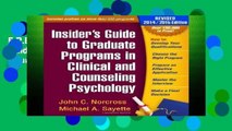 F.R.E.E [D.O.W.N.L.O.A.D] Insider s Guide to Graduate Programs in Clinical and Counseling