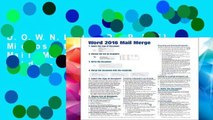 D.O.W.N.L.O.A.D [P.D.F] Microsoft Word 2016 Mail Merge Quick Reference Guide - Windows Version