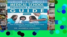 Review  The New Medical School Preparation   Admissions Guide, 2016: New   Updated For Tomorrow s