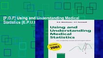 [P.D.F] Using and Understanding Medical Statistics [E.P.U.B]