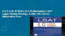 F.R.E.E [D.O.W.N.L.O.A.D] Manhattan LSAT Logic Games Strategy Guide, 4th Edition (Manhattan Prep