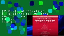 [P.D.F] Introduction to Statistical Methods for Clinical Trials (Chapman   Hall/CRC Texts in