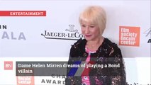 Will Helen Mirren Be The Villain In New Bond Film