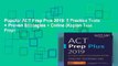 Popular ACT Prep Plus 2019: 5 Practice Tests + Proven Strategies + Online (Kaplan Test Prep)
