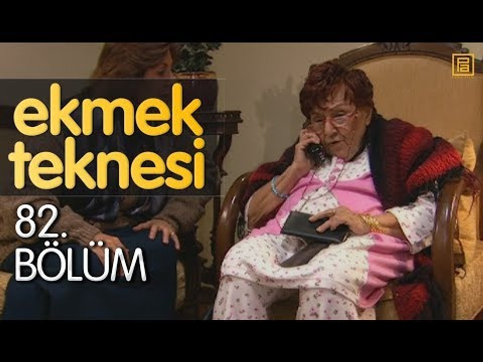 Ekmek Teknesi 82 Bölüm