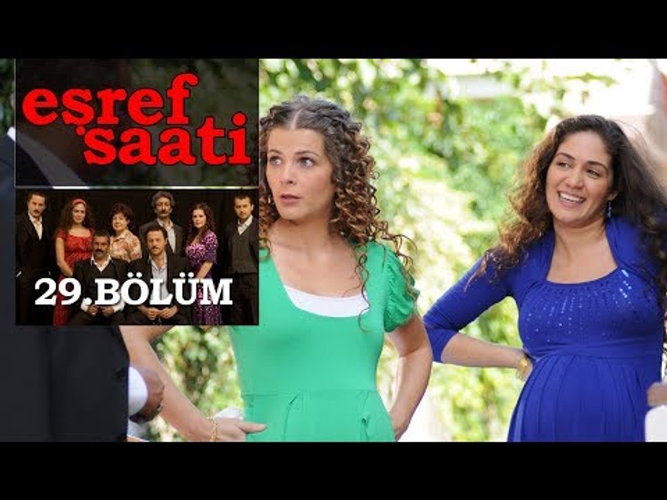 Eşref Saati 29. Bölüm