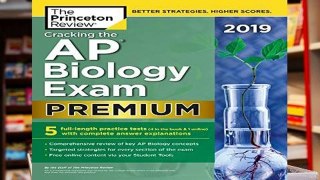 Review  Cracking The Ap Biology Exam 2019, Premium Edition (College Test Preparation)