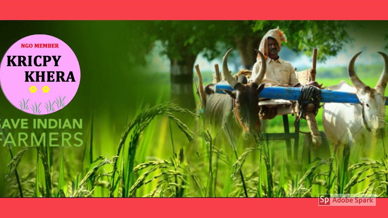 Kricpy Khera - Save the Life Of Farmer