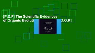 [P.D.F] The Scientific Evidences of Organic Evolution [A.U.D.I.O.B.O.O.K]