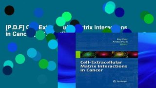 [P.D.F] Cell-Extracellular Matrix Interactions in Cancer [E.B.O.O.K]