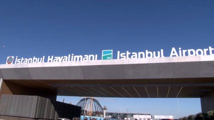İstanbul'un Yeni Havalimanının Tabelası Asıldı