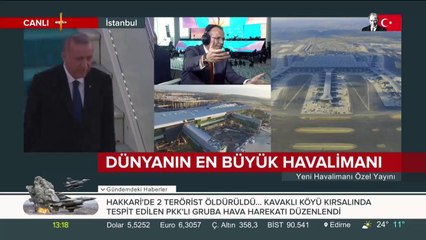 İstanbul Yeni Havalimanı açılıyor