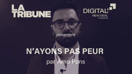 N'ayons pas peur