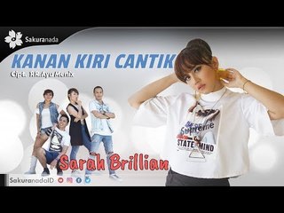 Sarah Brillian - Kanan Kiri Cantik [OFFICIAL M/V]