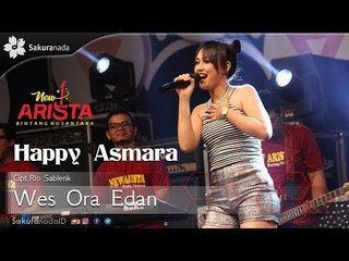 Happy Asmara -  Wes Ora Edan [OFFICIAL]