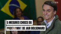 Brésil : 5 mesures chocs du programme de Jair Bolsonaro