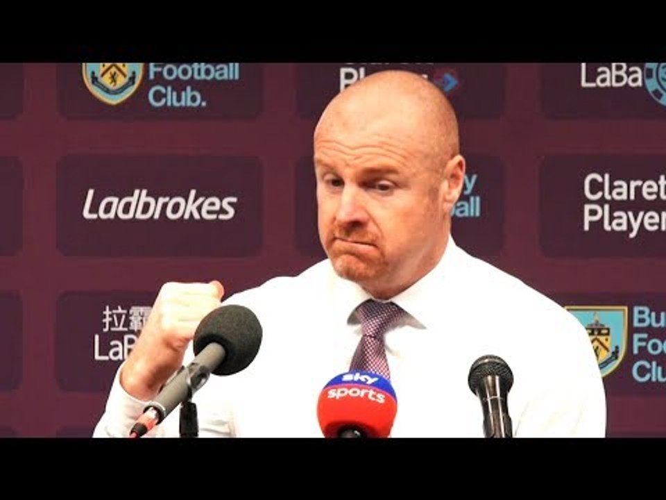 Burnley 0-4 Chelsea - Sean Dyche Full Post Match Press Conference - Premier League
