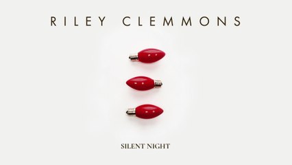 Riley Clemmons - Silent Night