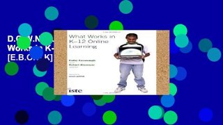 D.O.W.N.L.O.A.D [P.D.F] What Works in K-12 Online Learning [E.B.O.O.K]
