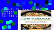 [P.D.F] The Low-FODMAP Cookbook: 100 Delicious, Gut-Friendly Recipes for IBS and other Digestive