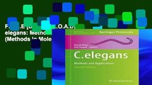 F.R.E.E [D.O.W.N.L.O.A.D] C. elegans: Methods and Applications (Methods in Molecular Biology)