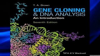 [P.D.F] Gene Cloning and DNA Analysis: An Introduction [P.D.F]