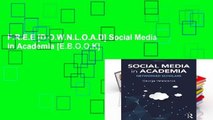 F.R.E.E [D.O.W.N.L.O.A.D] Social Media in Academia [E.B.O.O.K]