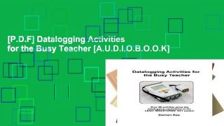 [P.D.F] Datalogging Activities for the Busy Teacher [A.U.D.I.O.B.O.O.K]