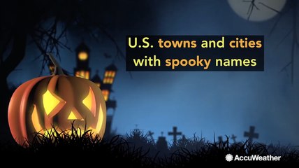 US towns and cities with spooky names