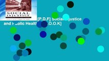 D.O.W.N.L.O.A.D [P.D.F] Social Injustice and Public Health [E.B.O.O.K]