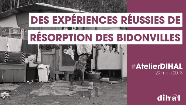 6 | La résorption des bidonvilles, quel accompagnement ?