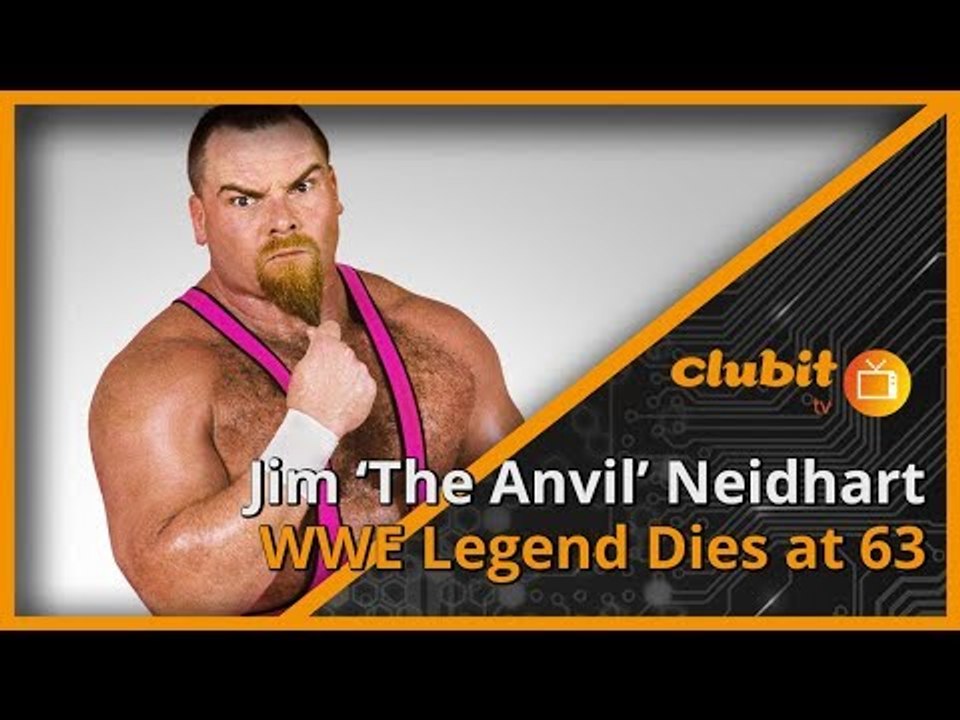 WWE Legend Jim The Anvil Neidhart dies at 63 - ClubitTV Show