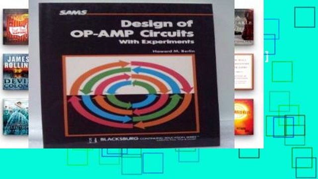 F.R.E.E [D.O.W.N.L.O.A.D] Design of Operational Amplifier Circuits: With Experiments (The